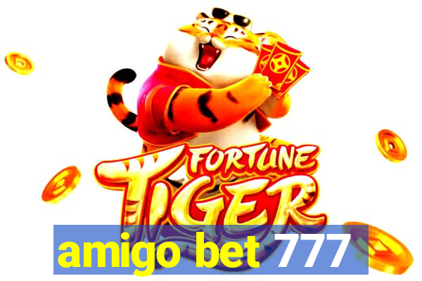 amigo bet 777